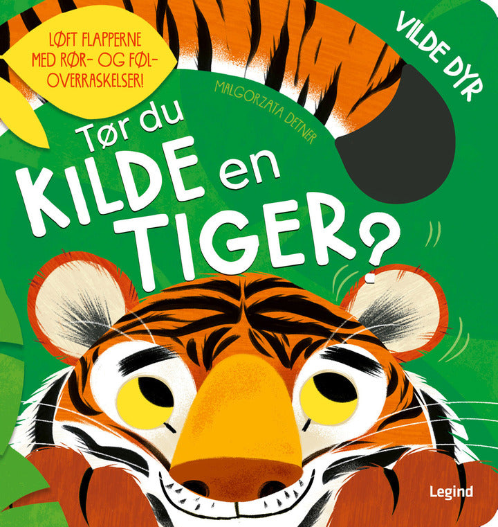 Legind: Tør du kilde en tiger