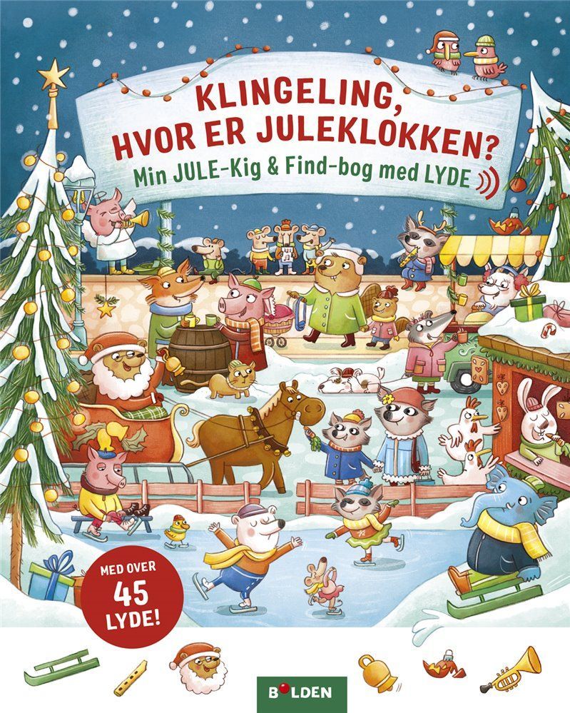 Bolden: Klingeling, hvor er juleklokken