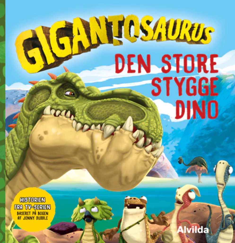 Forlaget Alvilda: Gigantosaurus Den Store Stygge Dino